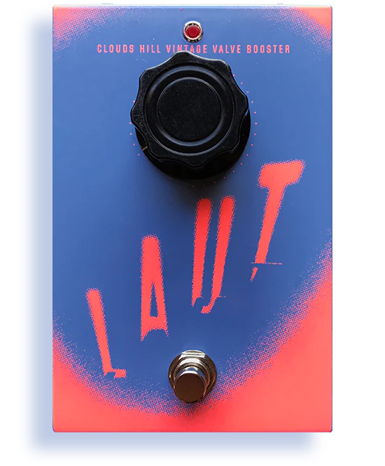 Clouds Hill FX Laut - Vintage Valve Booster